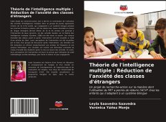 Théorie de l'intelligence multiple : Réduction de l'anxiété des classes d'étrangers - Saavedra Saavedra, Leyla;Yáñez Monje, Verónica