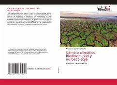 Cambio climático, biodiversidad y agroecología