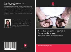 Recidiva em crimes contra a integridade sexual - Romero, María Luján