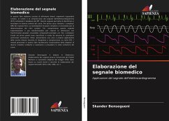 Elaborazione del segnale biomedico - Bensegueni, Skander