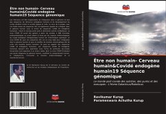 Être non humain- Cerveau humain&Covidé endogène humain19 Séquence génomique - Kurup, RavikumarAchutha Kurup, Parameswara