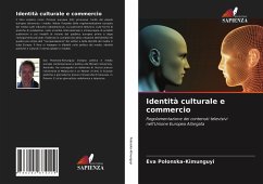 Identità culturale e commercio - Polonska-Kimunguyi, Eva