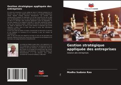 Gestion stratégique appliquée des entreprises - Rao, Madhu Sudana