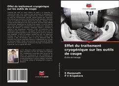 Effet du traitement cryogénique sur les outils de coupe - Manjunath, S;Krupakara, P. V.