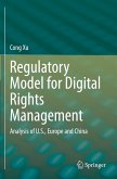 Regulatory Model for Digital Rights Management