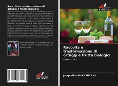 Raccolta e trasformazione di ortaggi e frutta biologici - Mukashyaka, Jacqueline