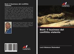 Beni: Il business del conflitto violento - Walassa Mulondani, Lech