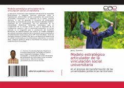 Modelo estratégico articulador de la vinculación social universitaria - Guerrero, Janio J.