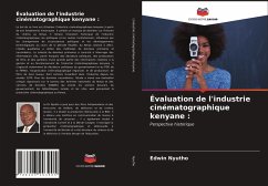 Évaluation de l'industrie cinématographique kenyane : - Nyutho, Edwin