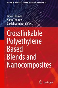 Crosslinkable Polyethylene Based Blends and Nanocomposites