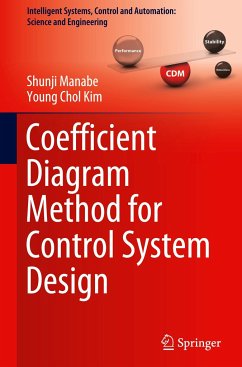 Coefficient Diagram Method for Control System Design - Manabe, Shunji;Kim, Young Chol