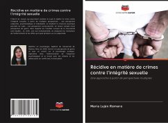 Récidive en matière de crimes contre l'intégrité sexuelle - Romero, María Luján