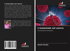 L'essenziale sul cancro - Gandia, Daniel