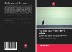 Há algo que você deve saber - Cotter, Caitlin