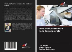 Immunofluorescenza nella lesione orale - Bagde, Lajri;Lanjekar, Ashish;Sathawane, Ramhari