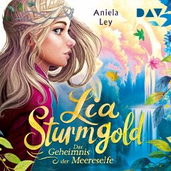 Das Geheimnis der Meereselfe / Lia Sturmgold Bd.2 (MP3-Download) - Ley, Aniela