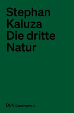 Die dritte Natur - Kaluza, Stephan