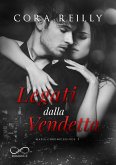 Legati dalla Vendetta (eBook, ePUB)