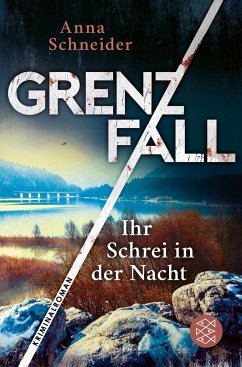 Grenzfall - Ihr Schrei in der Nacht / Jahn und Krammer ermitteln Bd.2 (eBook, ePUB) - Schneider, Anna