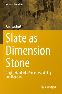 Slate as Dimension Stone - Wichert, Jörn