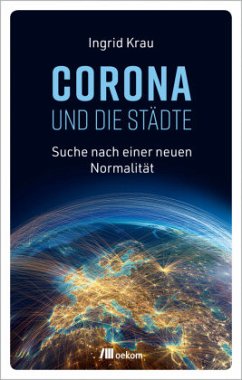 CORONA und die Städte - Krau, Ingrid