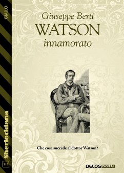 Watson innamorato (eBook, ePUB) - Berti, Giuseppe