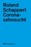 Coronasehnsucht