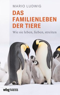 Das Familienleben der Tiere (eBook, PDF) - Ludwig, Mario
