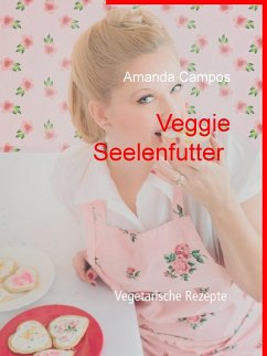 Veggie Seelenfutter (eBook, ePUB)