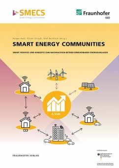 Smart Energy Communities. - Strauß, Oliver;Müller, Tobias;Stetter, Daniel;Kett, Holger;Reinhold, Olaf