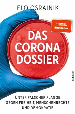 Das Corona-Dossier (eBook, ePUB) - Osrainik, Flo
