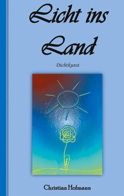 Licht ins Land (eBook, ePUB) - Hofmann, Christian