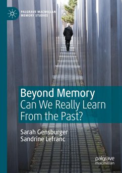 Beyond Memory - Gensburger, Sarah;Lefranc, Sandrine