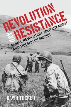 Revolution and Resistance (eBook, ePUB) - Tucker, David
