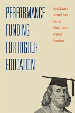 Performance Funding for Higher Education (eBook, ePUB) - Dougherty, Kevin J.