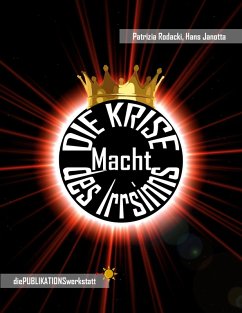 Cover DIE KRISE, Macht des Irrsinns (eBook, ePUB)