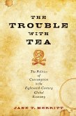 Trouble with Tea (eBook, ePUB)