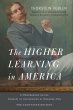 Higher Learning in America: The... - Bild 1