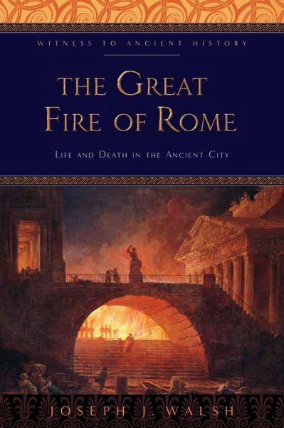 Great Fire of Rome (eBook, ePUB) Great Fire of Rome (eBook, ePUB)