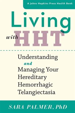 Living with HHT (eBook, ePUB) - Palmer, Sara