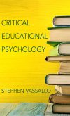 Critical Educational Psychology (eBook, ePUB)