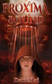 Proxima Bound (eBook, ePUB) Proxima Bound (eBook, ePUB)