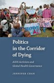 Politics in the Corridor of Dying (eBook, ePUB)