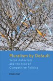 Pluralism by Default (eBook, ePUB) Pluralism by Default (eBook, ePUB)