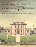 Philadelphia Country House (eBook, ePUB)