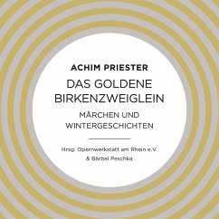 Das goldene Birkenzweiglein (MP3-Download) - Priester, Achim