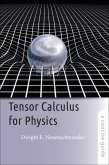 Tensor Calculus for Physics (eBook, ePUB)