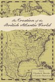 Creation of the British Atlantic World (eBook, ePUB)
