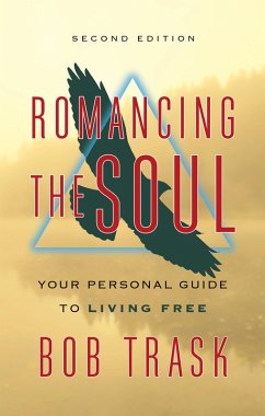 Romancing the Soul (eBook, ePUB) - Trask, Bob