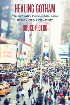 Healing Gotham (eBook, ePUB) - Berg, Bruce F.